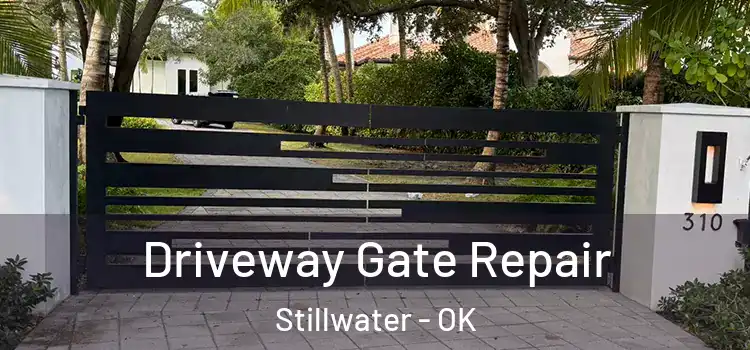 Driveway Gate Repair Stillwater - OK
