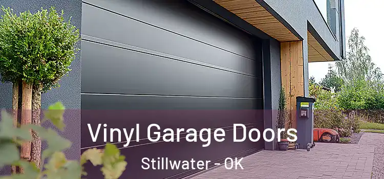  Vinyl Garage Doors Stillwater - OK